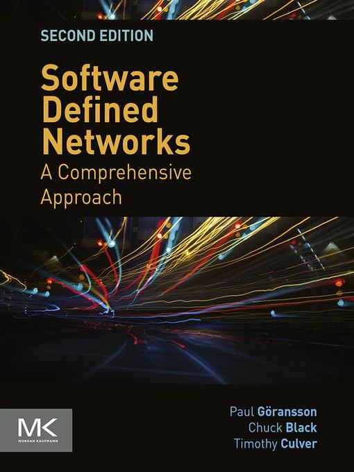 Title details for Software Defined Networks by Paul Goransson - Available